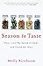 Season to Taste: How I Lost My Sense of Smell and Found My Way
