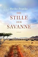 Die Stille der Savanne 2919803700 Book Cover