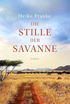 Paperback Die Stille der Savanne [German] Book