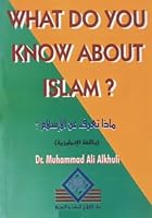 What do you know about Islam ? , ماذا تعرف عن الإسلام ؟ 9957401262 Book Cover