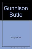 Gunnison Butte 0709144938 Book Cover
