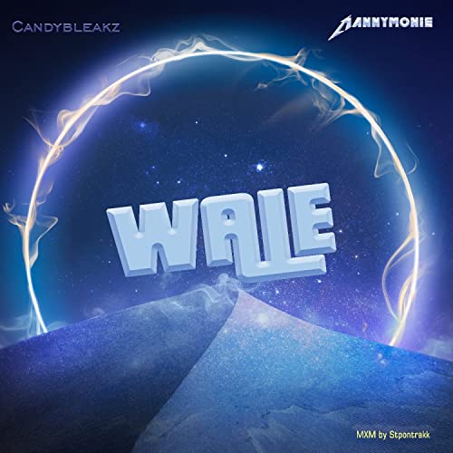 Amazon Musicでmanny monie & Candy BleakzのWale (Cover)を再生する