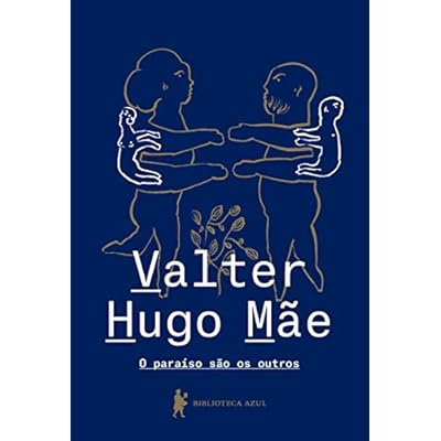 O paraíso são os outros O paraíso são os outros