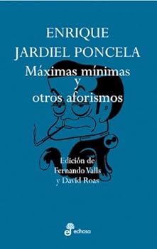 Hardcover Maximas, m¡nimas y otros aforismos [Spanish] Book