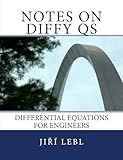 Notes on Diffy Qs: Differential Equations for Engineers