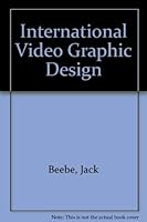 International Video Graphic Design 0866361332 Book Cover
