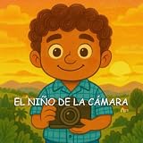  El niño de la cámara: 1