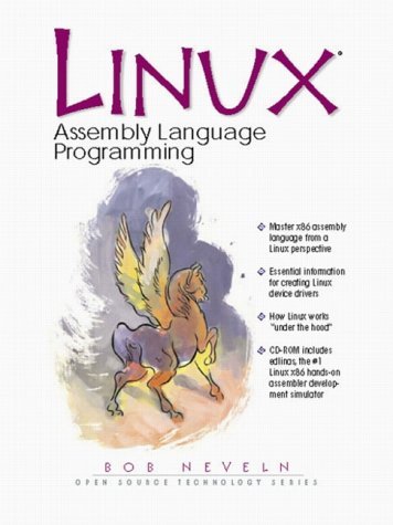 Télécharger Linux Assembly Language Programming by Bob Neveln (2000-07-30) Francais PDF