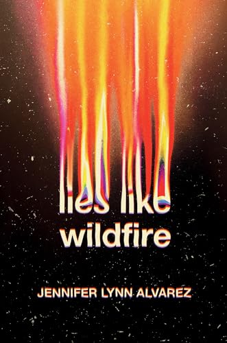 Lies Like Wildfire view 2