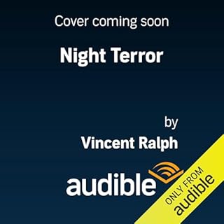 Night Terror Audiobook By Vincent Ralph cover art