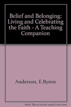 Paperback Belief & Belonging: A Teaching Companion Book