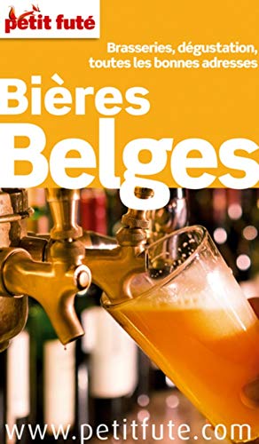 Télécharger Petit Futé Bières belges Livre eBook France