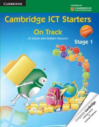 Cambridge ICT starters: on track. Per la Scuola elementare