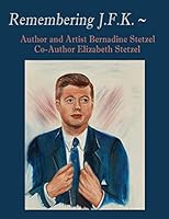 Remembering JFK 150252645X Book Cover