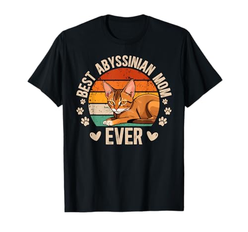 Best Abyssinian Cat Mom T-Shirt for Men Women Kids
