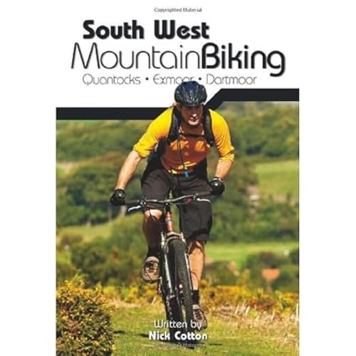 South West Mountain Biking: Quantocks, Exmoor, Dartmoor