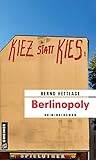 Berlinopoly: Kriminalroman (Jan Keppler 2)