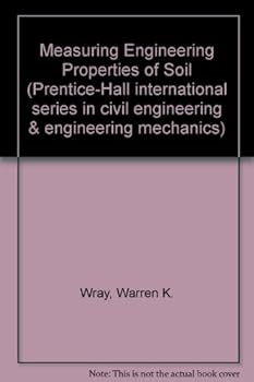 Paperback Measuring Engineering Properties of Soil Book