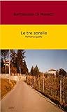 Le tre sorelle (Italian Edition)
