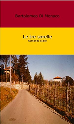 Le tre sorelle (Italian Edition)