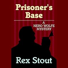 Prisoner's Base Audiolibro Por Rex Stout arte de portada
