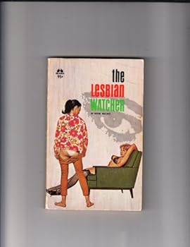 Mass Market Paperback The lesbian watcher Book