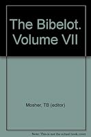 The Bibelot : Volume VII B000RYDBWI Book Cover