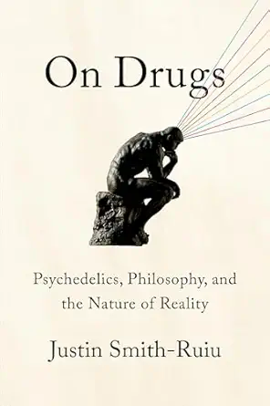 On Drugs: Psychedelics, Philosophy, and the Nature of Reality-Wow! eBook