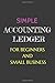 Simple Black General Accounting Book Ledger for Beginners :: Non Accountants of Small Business, Home-based owner, School, Office/120 pages/6x9 inch ... Layout (Black Bookkeeping)