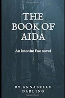 The Book of Aida 1693253232 Book Cover