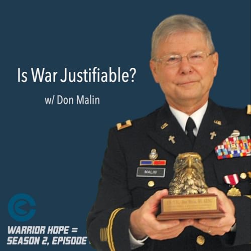 Is War Justifiable? (w/ Don Malin) | S2E10 Podcast Por  arte de portada