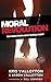 Moral Revolution: The Naked Truth About Sexual Purity
