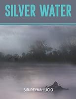 Silver Water (Roachkind) 171803847X Book Cover