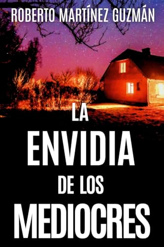 La envidia de los mediocres