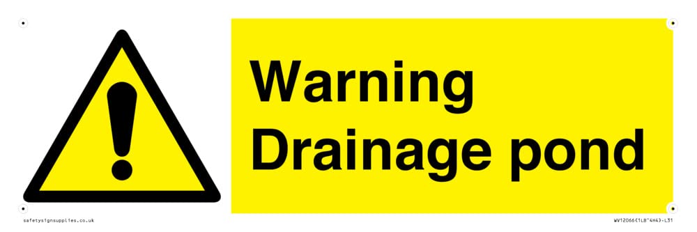 Warning Drainage pond Sign - 300x100mm - L31