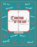 Function of the Day: For Algebra 2 & Up