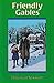 Friendly Gables (Mitchells) (Mitchells Series)