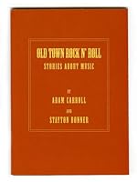 Old Town Rock N Roll 1450751237 Book Cover