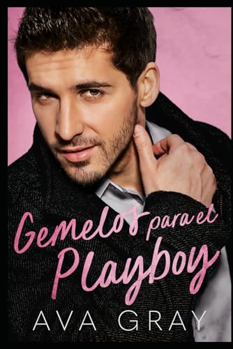 Gemelos para el Playboy: I Beckett Miliardari (Los Millonarios Machos Alfa)