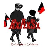  Ruido Anti Sistema