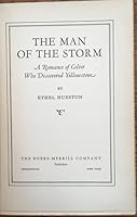 The Man of the Storm : A Romance of Colter Who Discovered Yellowstone B000NUQ4JI Book Cover
