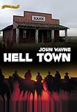  Hell Town Born to the West