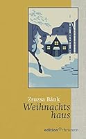Weihnachtshaus 3960381514 Book Cover