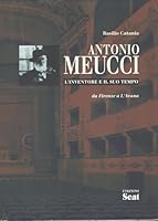 Antonio Meucci: L'inventore E Il Suo Tempo 8872940311 Book Cover