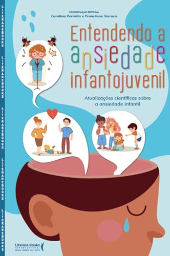 Entendendo a ansiedade infantojuvenil