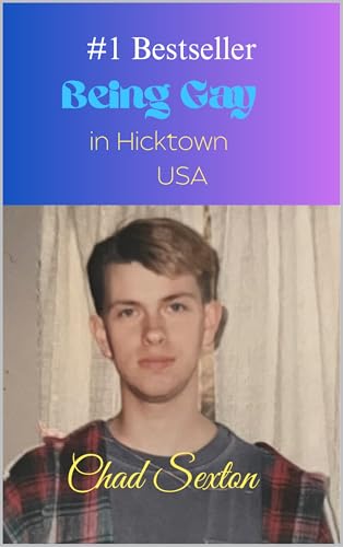 Being Gay in Hicktown USA: A True Story