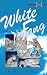 White Fang (Graffex) - Jack London, Tom Ratliff