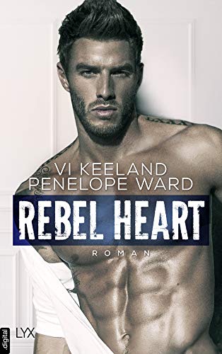 Rebel Heart (Rush-Serie 2) (German Edition)