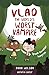 Spook-tacular Surprise (Vlad the Worlds Worst Vampire)