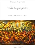  Traité du purgatoire (Classiques de spiritualité)
